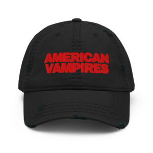 American Vampires – Official Title Logo - Distressed Dad Hat