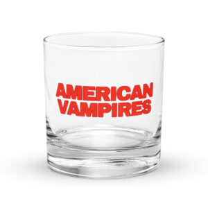 Limited Run - American Vampires - Whisky Glass